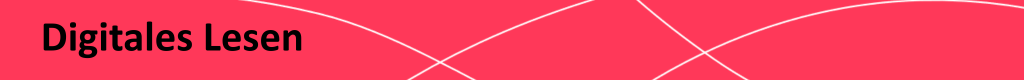 Überschrift "Digitales Lesen"